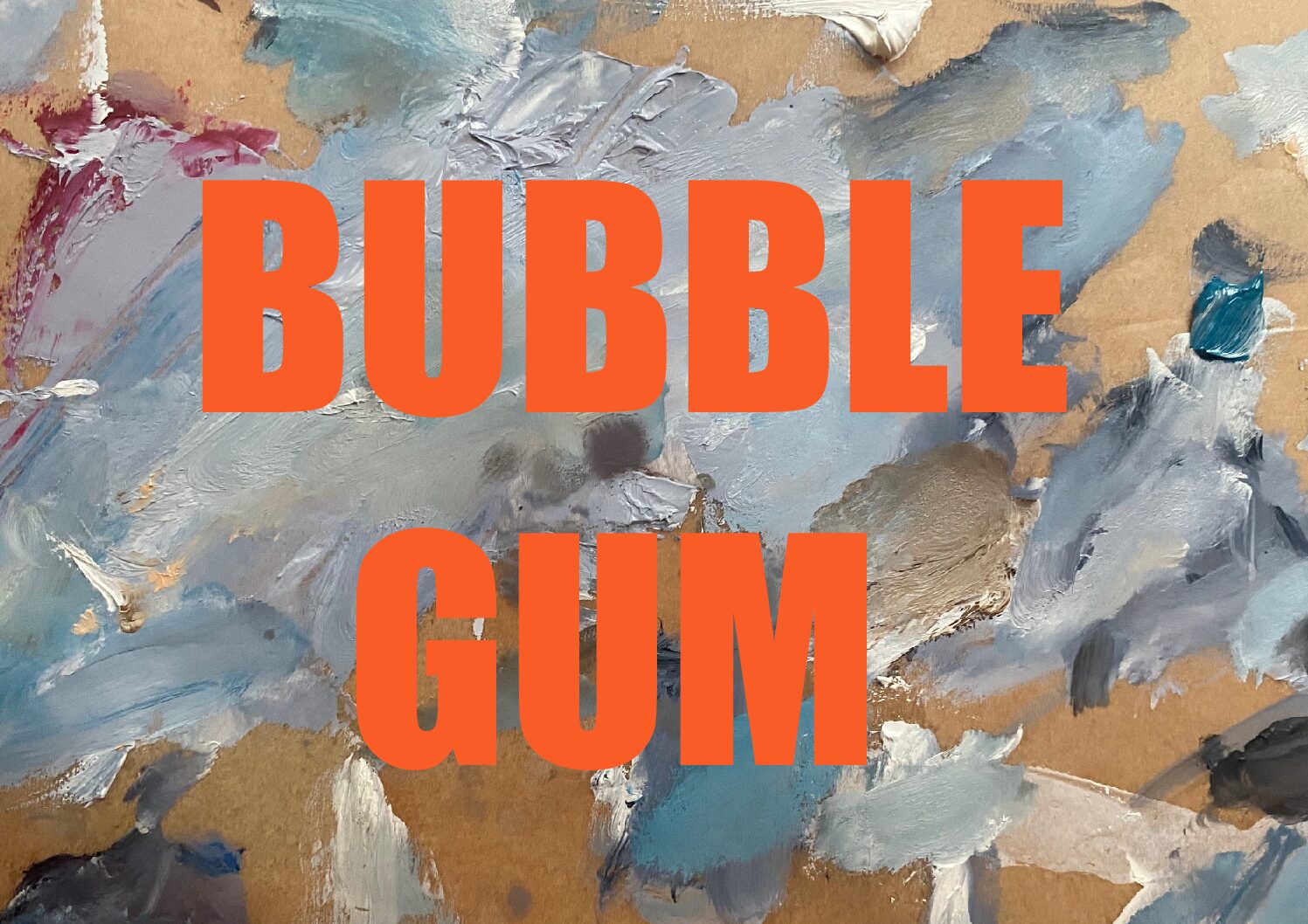 Bubble Gum